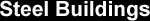 Click here to learn about our steel buildings.